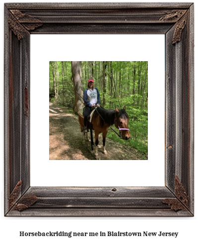 horseback riding near me in Blairstown, New Jersey